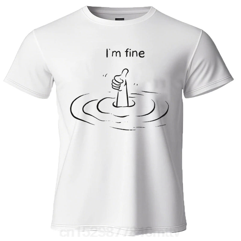 Camiseta con estampado T'm Fine, camisetas de verano 100% algodón