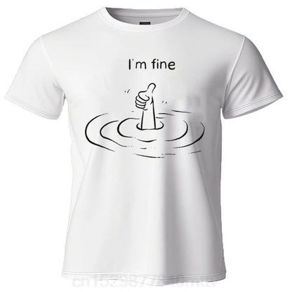 Camiseta con estampado T'm Fine, camisetas de verano 100% algodón